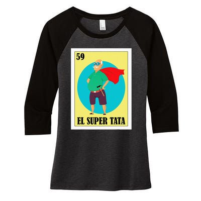 Funny Mexican Grandpa Design El Super Tata Women's Tri-Blend 3/4-Sleeve Raglan Shirt