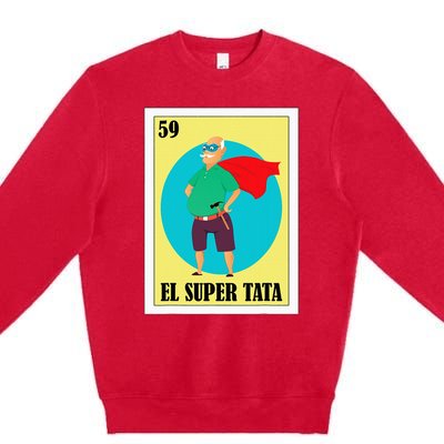 Funny Mexican Grandpa Design El Super Tata Premium Crewneck Sweatshirt