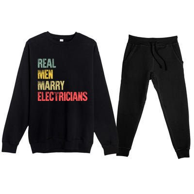 Funny Marriage Gift Real Marry Electricians Groom Cool Gift Premium Crewneck Sweatsuit Set