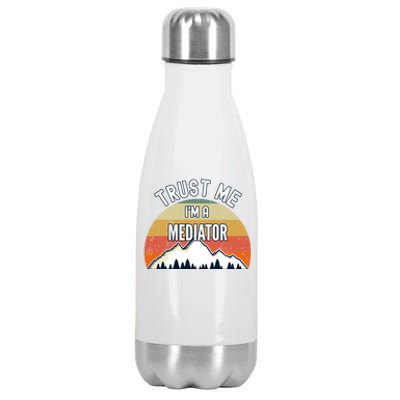 Funny Mediator Gift Trust Me Im A Mediator Gift Stainless Steel Insulated Water Bottle