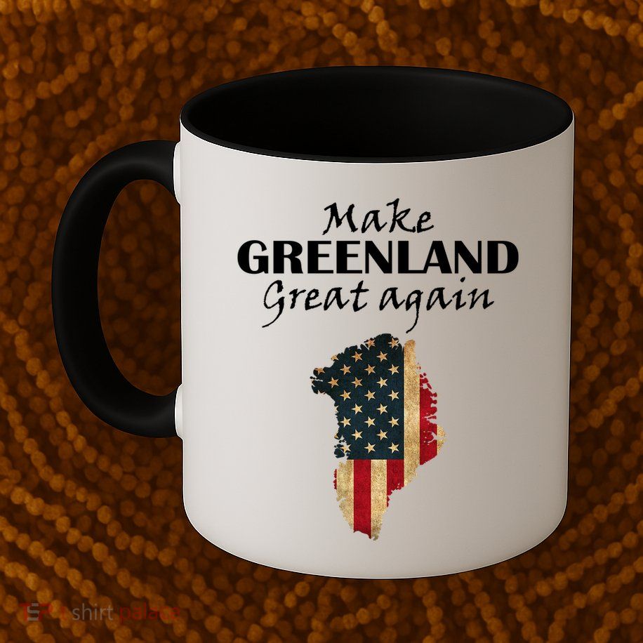 Funny Make Greenland Great Again Mug