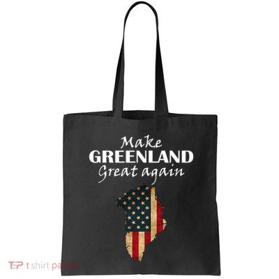Funny Make Greenland Great Again Bag