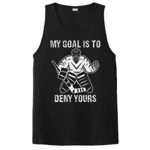 Funny My Goal Is To Deny Yours Hockey Goalie Ice Hockey PosiCharge Competitor Tank