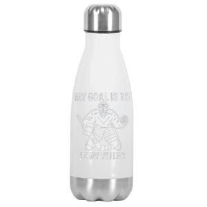 Funny My Goal Is To Deny Yours Hockey Goalie Ice Hockey Stainless Steel Insulated Water Bottle