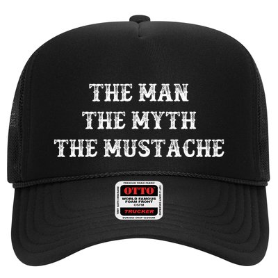 Funny Mustache Gift The Man The Myth The Mustache Trucker Hat