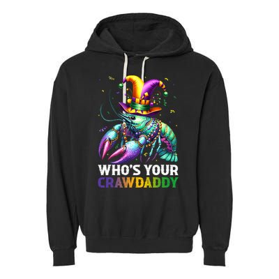 Funny Mardi Gras Whos Your Crawdaddy Crawfish Jester Beads Garment-Dyed Fleece Hoodie