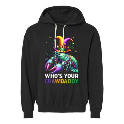 Funny Mardi Gras Whos Your Crawdaddy Crawfish Jester Beads Garment-Dyed Fleece Hoodie