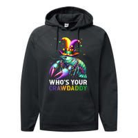 Funny Mardi Gras Whos Your Crawdaddy Crawfish Jester Beads Performance Fleece Hoodie