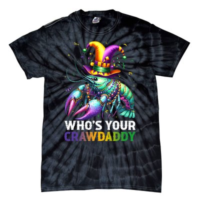 Funny Mardi Gras Whos Your Crawdaddy Crawfish Jester Beads Tie-Dye T-Shirt