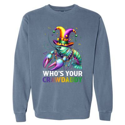 Funny Mardi Gras Whos Your Crawdaddy Crawfish Jester Beads Garment-Dyed Sweatshirt