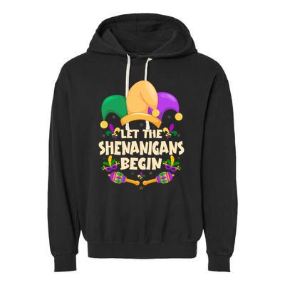 Funny Mardi Gras Let The Shenanigans Begin Garment-Dyed Fleece Hoodie