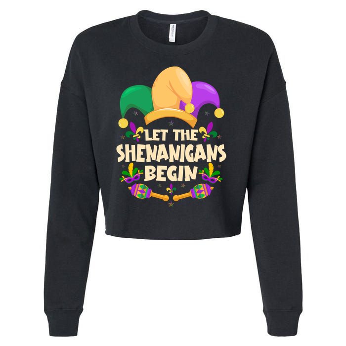 Funny Mardi Gras Let The Shenanigans Begin Cropped Pullover Crew