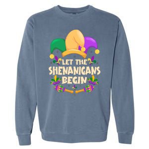 Funny Mardi Gras Let The Shenanigans Begin Garment-Dyed Sweatshirt