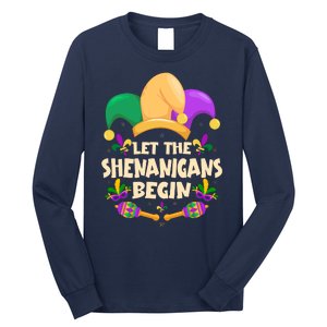 Funny Mardi Gras Let The Shenanigans Begin Long Sleeve Shirt