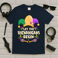 Funny Mardi Gras Let The Shenanigans Begin T-Shirt