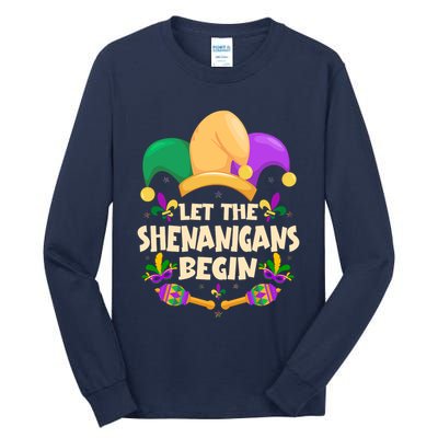 Funny Mardi Gras Let The Shenanigans Begin Tall Long Sleeve T-Shirt