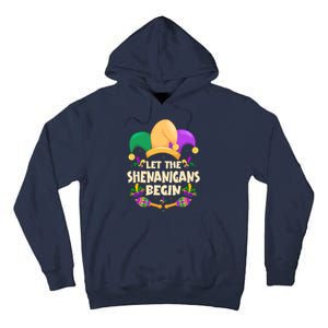 Funny Mardi Gras Let The Shenanigans Begin Tall Hoodie