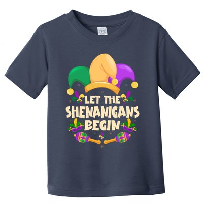 Funny Mardi Gras Let The Shenanigans Begin Toddler T-Shirt