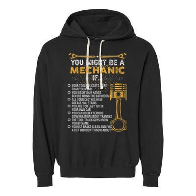Funny Mechanic Gifts You Might Be A Mechanic If Garment-Dyed Fleece Hoodie