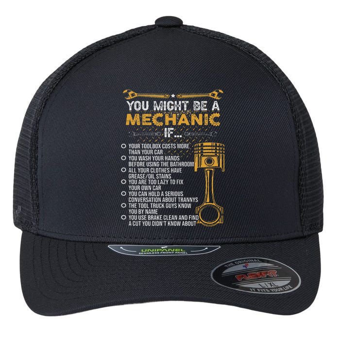 Funny Mechanic Gifts You Might Be A Mechanic If Flexfit Unipanel Trucker Cap