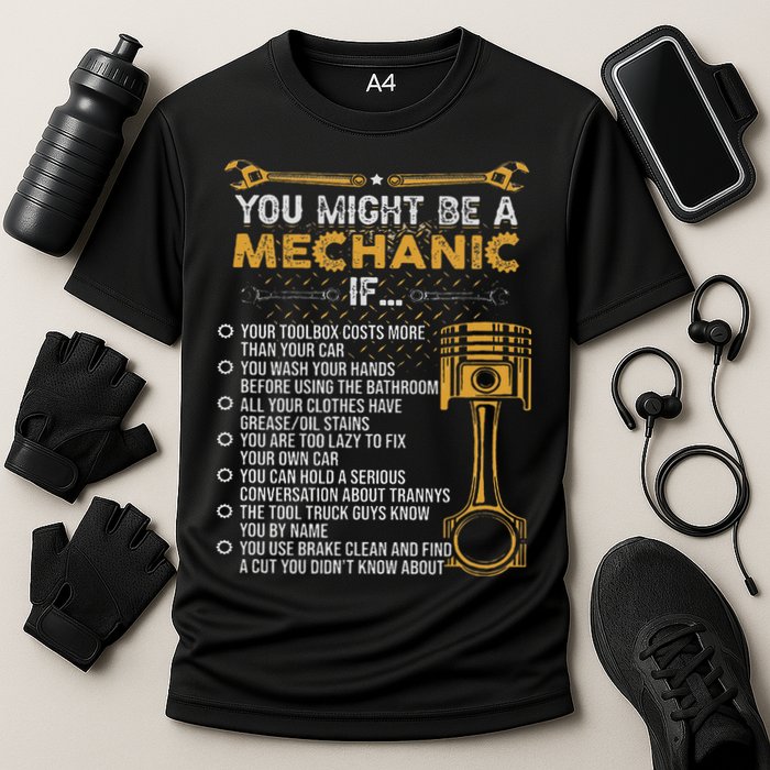 Funny Mechanic Gifts You Might Be A Mechanic If Cooling Performance Crew T-Shirt