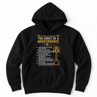 Funny Mechanic Gifts You Might Be A Mechanic If Hoodie