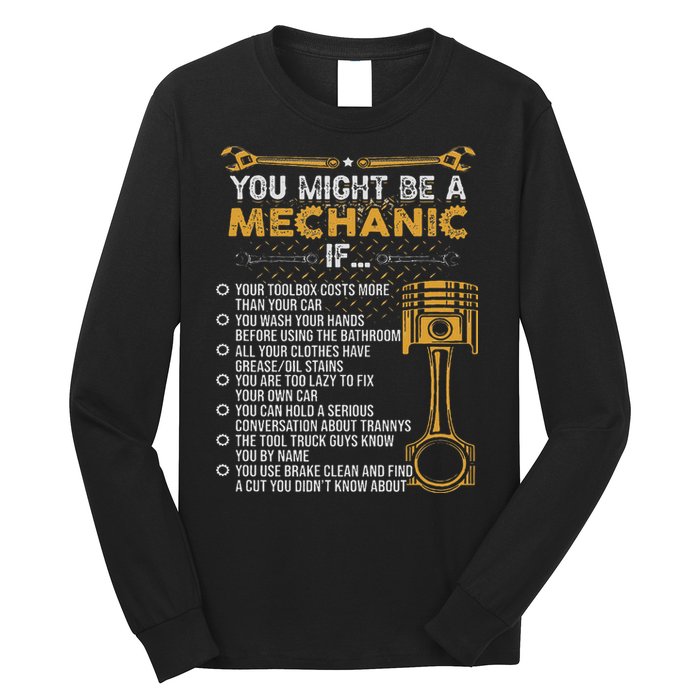 Funny Mechanic Gifts You Might Be A Mechanic If Long Sleeve Shirt