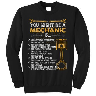 Funny Mechanic Gifts You Might Be A Mechanic If Sweatshirt