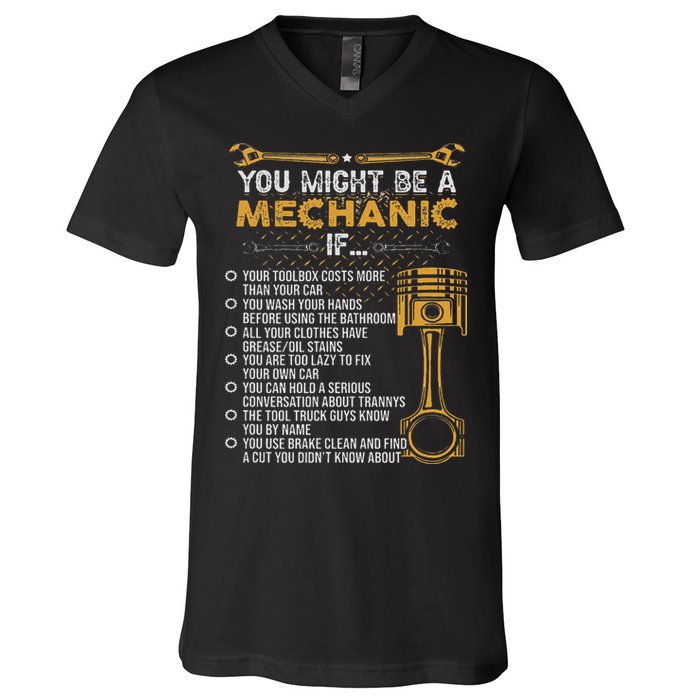 Funny Mechanic Gifts You Might Be A Mechanic If V-Neck T-Shirt