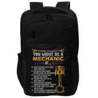 Funny Mechanic Gifts You Might Be A Mechanic If Impact Tech Backpack
