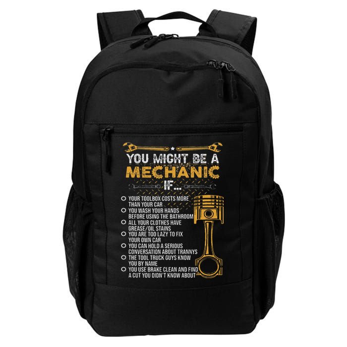 Funny Mechanic Gifts You Might Be A Mechanic If Backpack