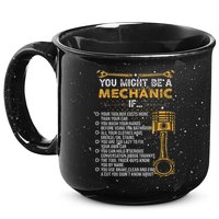 Funny Mechanic Gifts You Might Be A Mechanic If 15oz Campfire Ceramic Mug