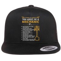 Funny Mechanic Gifts You Might Be A Mechanic If Flat Bill Trucker Hat