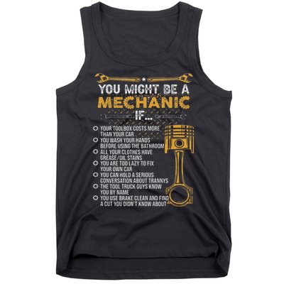 Funny Mechanic Gifts You Might Be A Mechanic If Tank Top