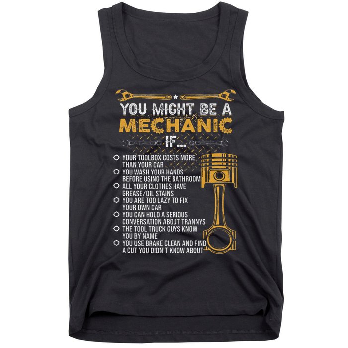 Funny Mechanic Gifts You Might Be A Mechanic If Tank Top