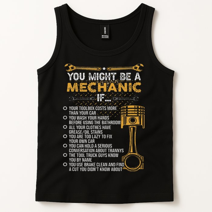 Funny Mechanic Gifts You Might Be A Mechanic If Tank Top