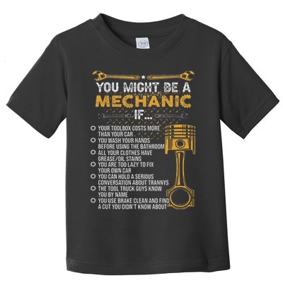 Funny Mechanic Gifts You Might Be A Mechanic If Toddler T-Shirt
