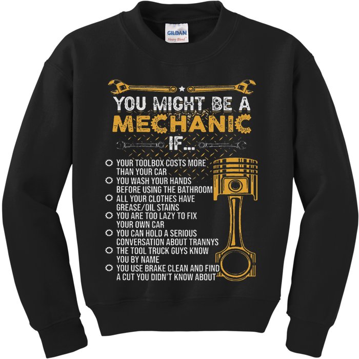 Funny Mechanic Gifts You Might Be A Mechanic If Kids Sweatshirt