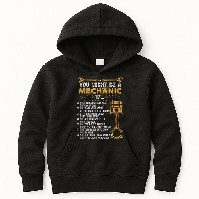 Funny Mechanic Gifts You Might Be A Mechanic If Kids Hoodie