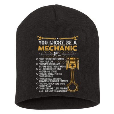 Funny Mechanic Gifts You Might Be A Mechanic If Short Acrylic Beanie