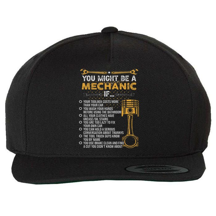 Funny Mechanic Gifts You Might Be A Mechanic If Wool Snapback Cap