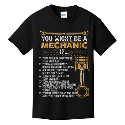 Funny Mechanic Gifts You Might Be A Mechanic If Kids T-Shirt