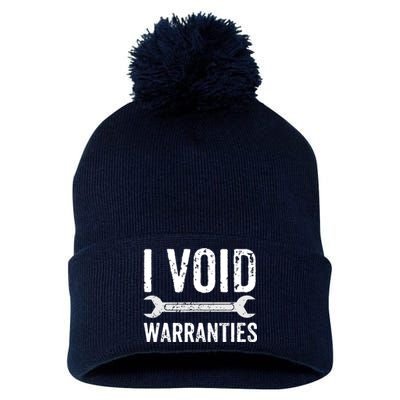 Funny Mechanic Gifts For Him I Void Warranties Pom Pom 12in Knit Beanie