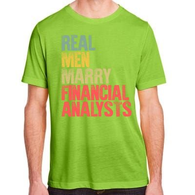 Funny Marriage Gift Real Marry Financial Analysts Gift Adult ChromaSoft Performance T-Shirt