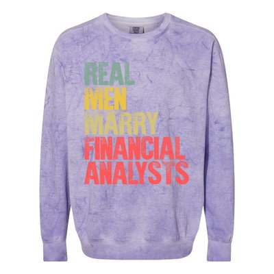 Funny Marriage Gift Real Marry Financial Analysts Gift Colorblast Crewneck Sweatshirt