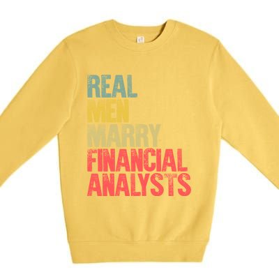 Funny Marriage Gift Real Marry Financial Analysts Gift Premium Crewneck Sweatshirt