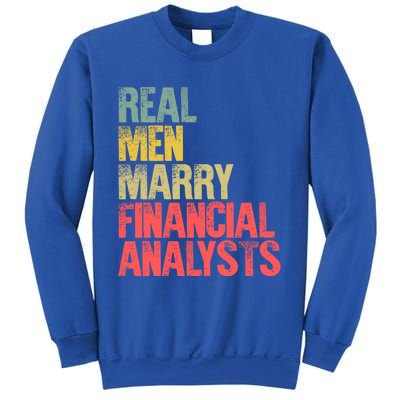 Funny Marriage Gift Real Marry Financial Analysts Gift Sweatshirt