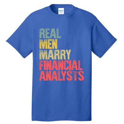 Funny Marriage Gift Real Marry Financial Analysts Gift Tall T-Shirt