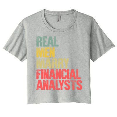 Funny Marriage Gift Real Marry Financial Analysts Gift Women's Crop Top Tee