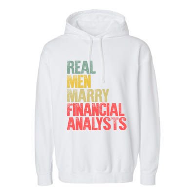 Funny Marriage Gift Real Marry Financial Analysts Gift Garment-Dyed Fleece Hoodie